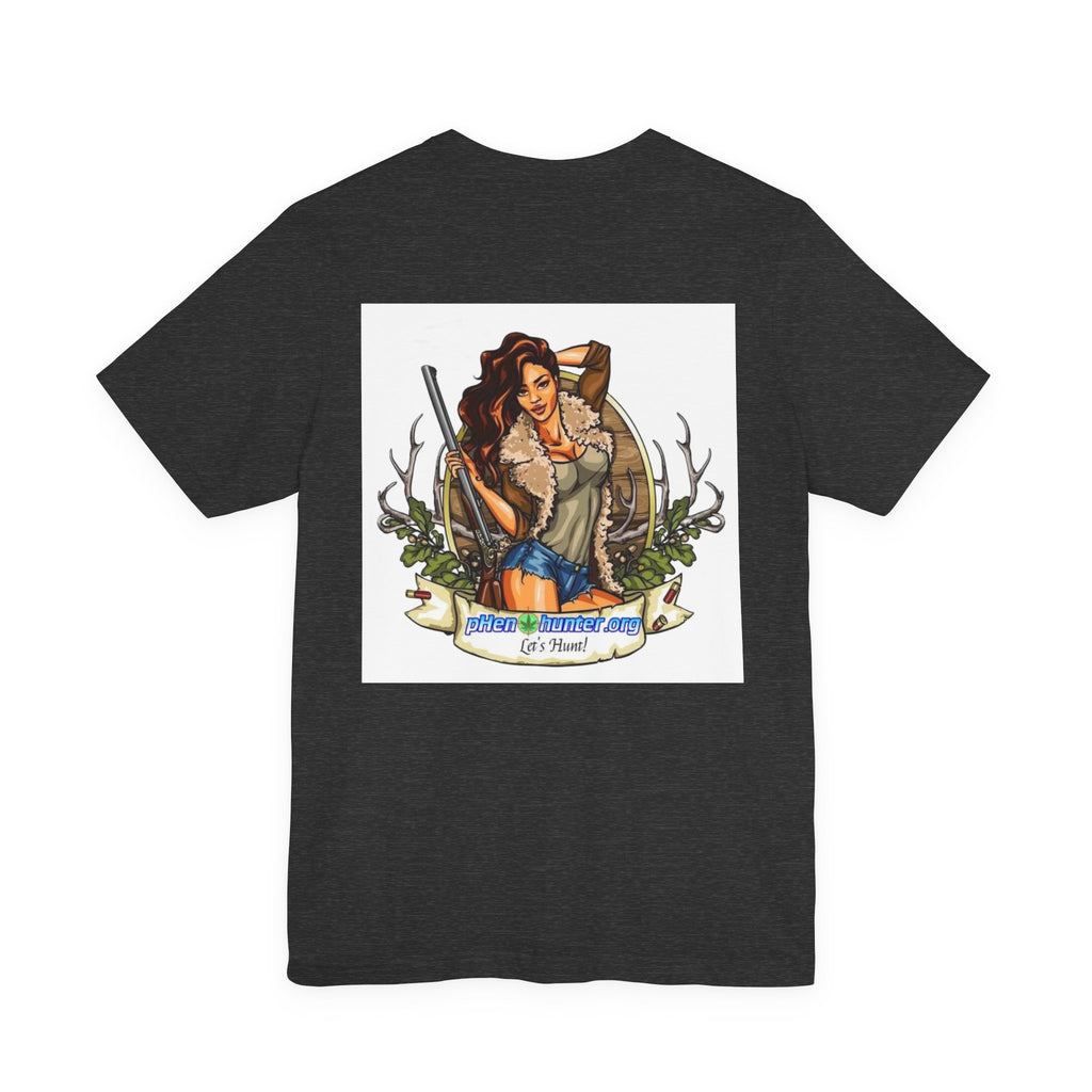 pH "Lets Hunt!"  Short Sleeve Tee