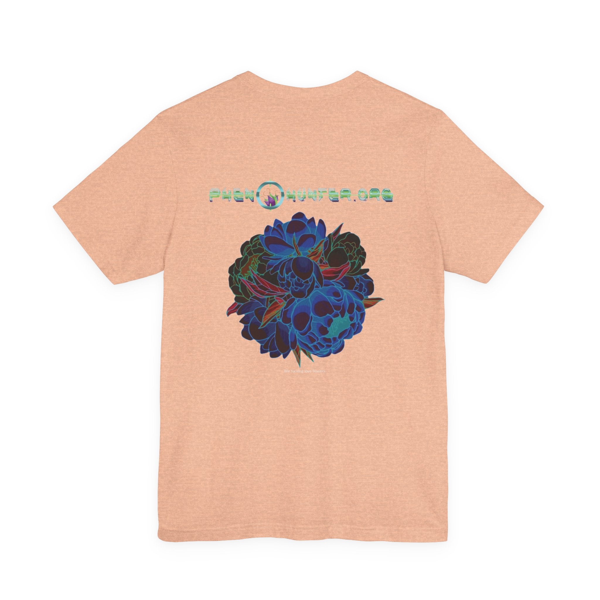 pH "We LOVE Flowers!"  Short Sleeve Tee