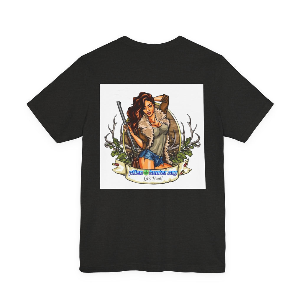 pH "Lets Hunt!"  Short Sleeve Tee