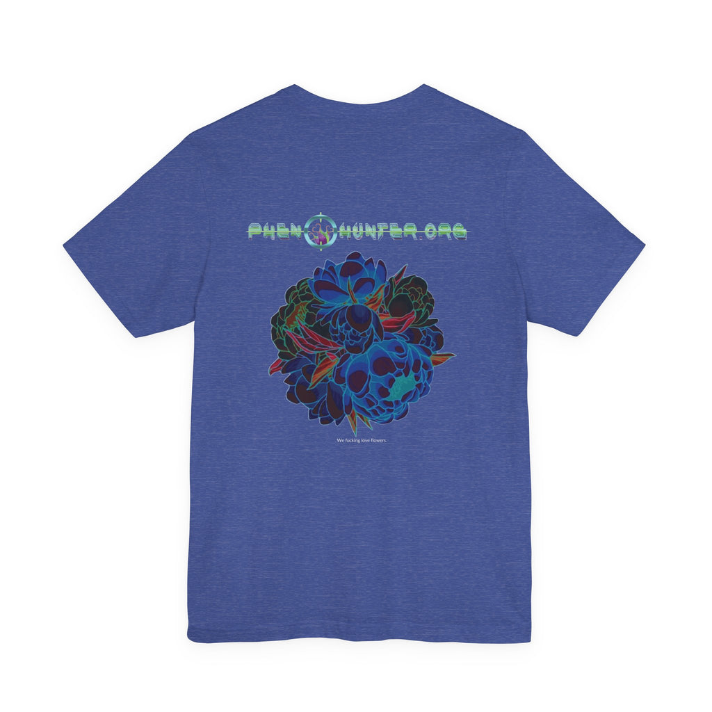 pH "We LOVE Flowers!"  Short Sleeve Tee